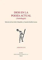 Comprar Dios En La Poesia Actual (antologia) (poesía. Adonáis)