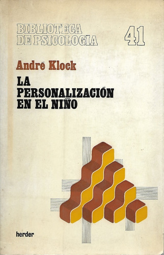 La Personalización En El Niño Orientaciones Para / A. Klock