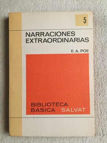 Narraciones Extraordinarias. E. A. Poe (5) Salvat