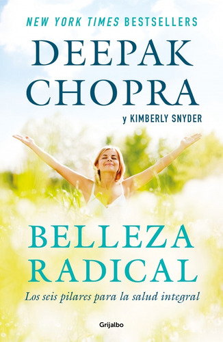 Belleza Radical - Chopra Deepak/ Snyder Kimberly