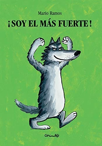 Soy El Más Fuerte?, De Mario Ramos. Editorial Corimbo, Tapa Dura En Español