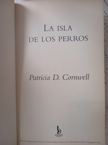 La Isla De Los Perros Patricia Cornwell (Usado)