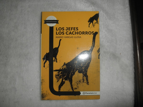 Los Jefes Los Cachorros-mario Vargas Llosa