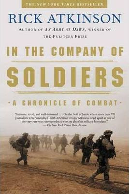 Libro In The Company Of Soldiers : A Chronicle Of Combat ...
