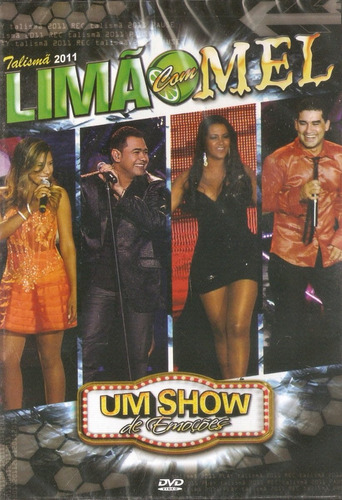 Dvd Limão Com Mel - Um Show De Emoções 