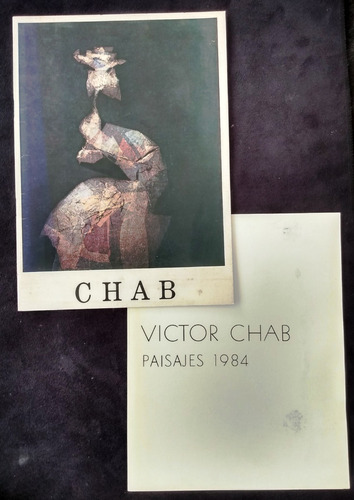 2 Catálogos Victor Chab 1982/84 Muestra Arte Pintura