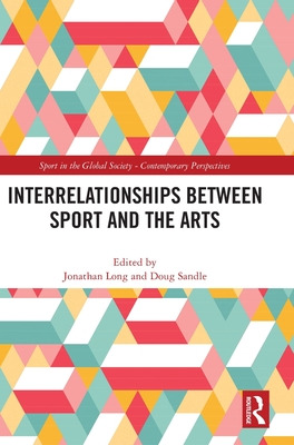 Libro Interrelationships Between Sport And The Arts - Lon...