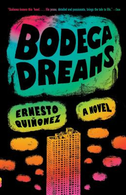 Libro Bodega Dreams - Quiã±onez, Ernesto