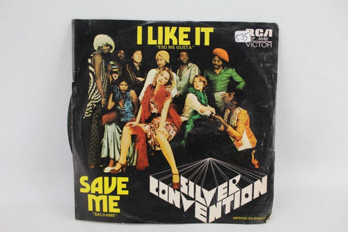 E535 Silver Convention -- I Like It / Save Me 45 Rpm Single (Usado)