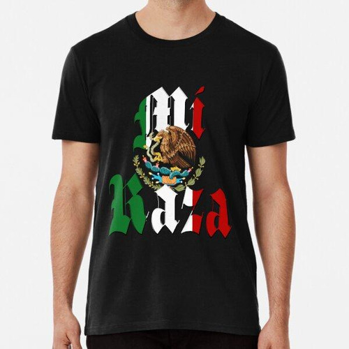 Remera Bandera Mexicana Mi Raza Algodon Premium