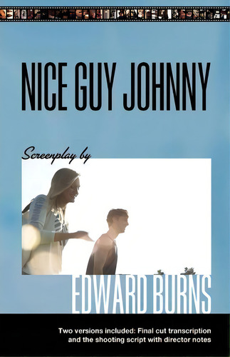 Nice Guy Johnny, De Edward Burns. Editorial Createspace Independent Publishing Platform, Tapa Blanda En Inglés