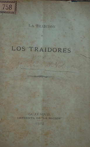 Guerra Del Pacífico Traición Traidores 1882 Raro