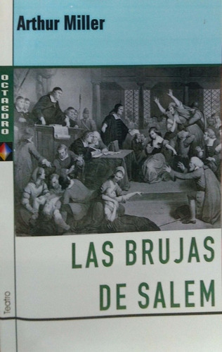 Las Brujas De Salem Arthur Miller Octaedro Nuevo*