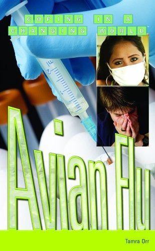 Avian Flu (coping In A Changing World)