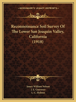 Libro Reconnoissance Soil Survey Of The Lower San Joaquin...