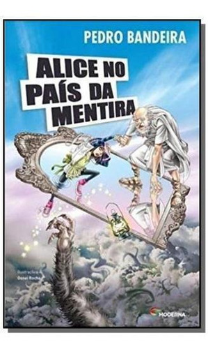 Alice No Pais Da Mentira - (moderna)