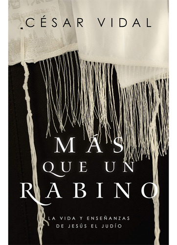 Más Que Un Rabino | More Than A Rabbi: La Vida Y Enseñ 81rjd