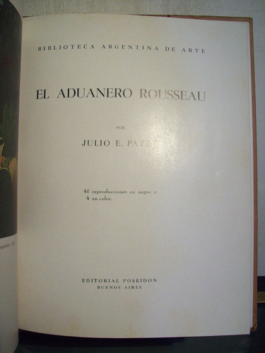 Adp El Aduanero Rousseau Julio Payro / Ed Poseidon 1944 Bsas
