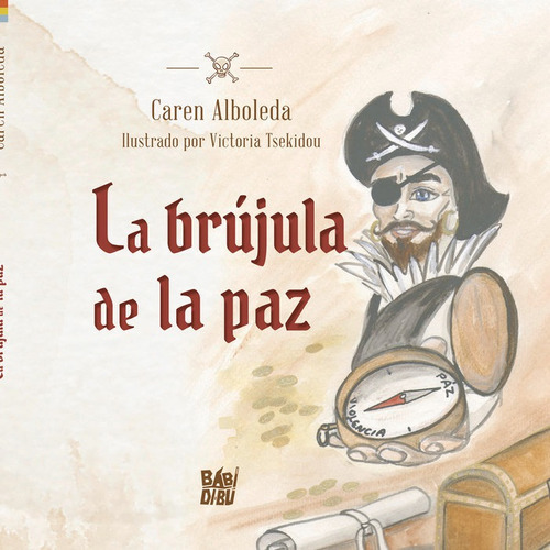 Libro La Brujula De La Paz - Alboleda , Caren