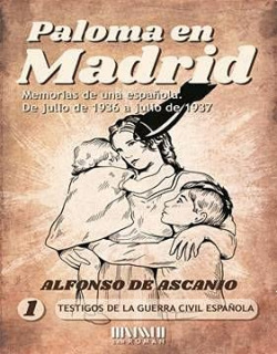 Libro Paloma En Madrid Memorias De Una Española De Julio 1