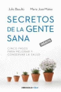 Secretos De La Gente Sana - Maria Jose Mateo