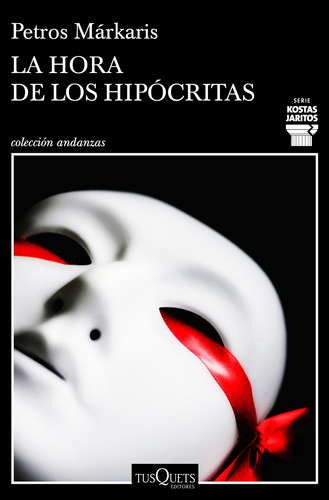 La Hora De Los Hipocritas - Petros Markaris - Envio Rapido