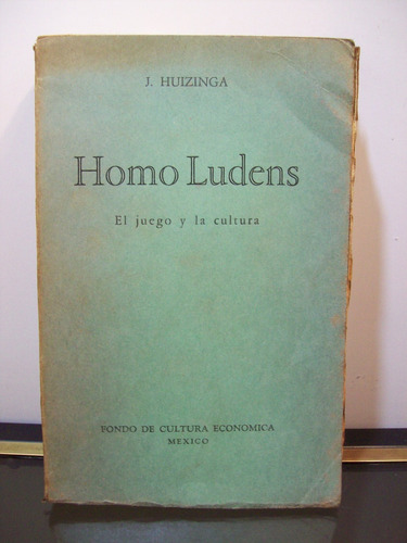 Adp Homo Ludens El Juego Y La Cultura J. Huizinga / 1943