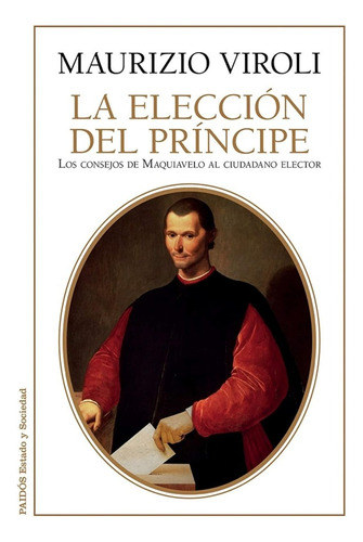 La Elección Del Príncipe / Mauricio Viroli - Original 
