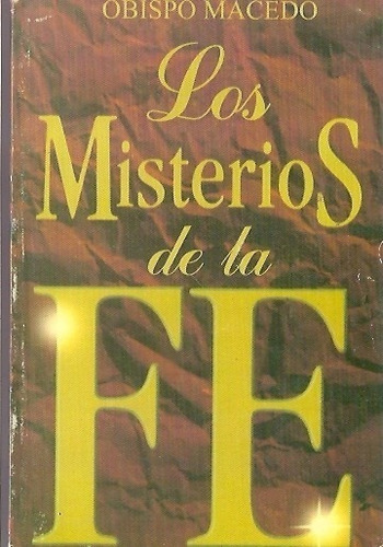 Los Misterios De La Fe - Obispo Macedo (pgs 71)