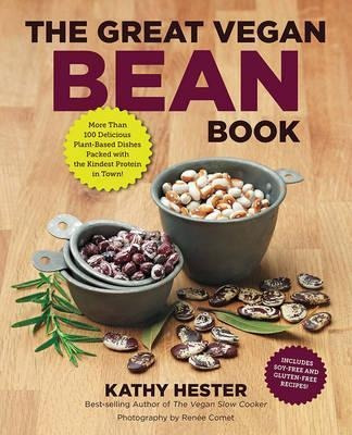 The Great Vegan Bean Book - Kathy Hester (paperback)