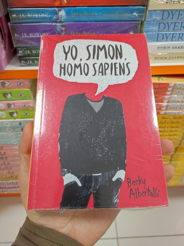 Libro Yo, Simon, Homo Sapiens - Becky Albertalli 