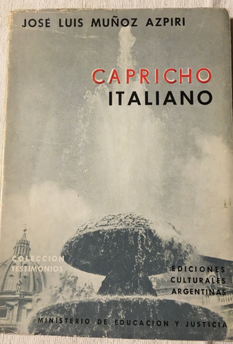 Libro Novela Capricho Italiano José Luis Muñoz Aspiri