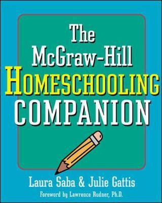 Libro The Mcgraw-hill Homeschooling Companion - Laura Saba