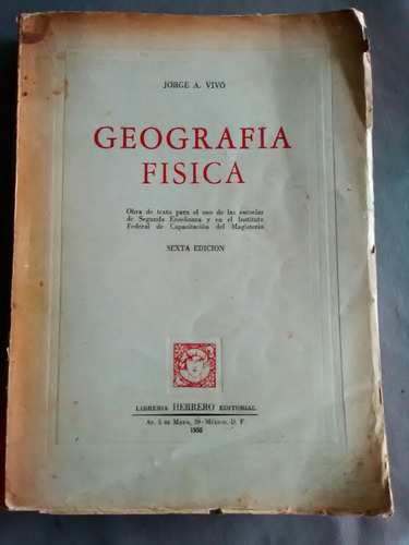 283 Jorge Vivo:  Geografia Fisica  Libreria Herrero 1955