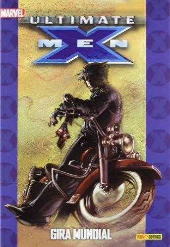 Ultimate X-men 3: Gira Mundial