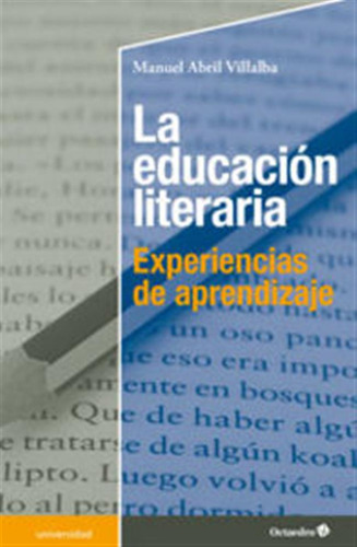 Educacion Literaria,la - Abril Villalba,manuel