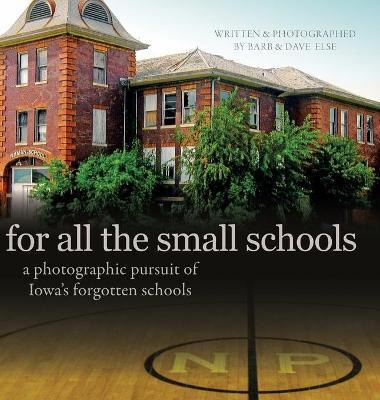 Libro For All The Small Schools - Barb Else