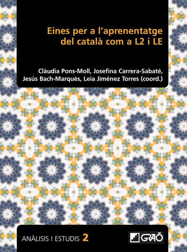 Eines Per A L''aprenentatge Del Català Com A L2 I Le - An...