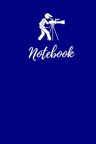 Libro: Filmaker Notebook: Blue Navy Filmmaker Notebook