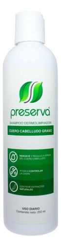 Shampoo Preserva Anticaspa Para Cabello Graso 250ml