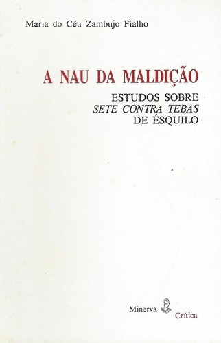 Libro A Nau Da Maldiçao - Fialho, Maria Do Ceu Zambujo