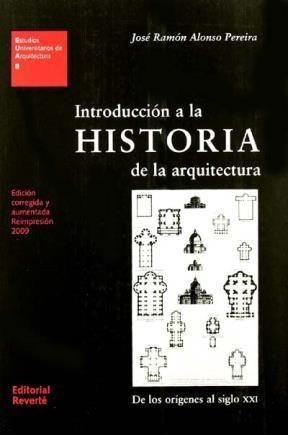 Introduccion A La Historia De La Arquitectura (estudios Uni