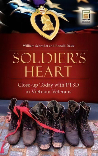 Soldier's Heart, De William Schroder. Editorial Abc Clio, Tapa Dura En Inglés