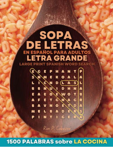 Sopa De Letras En Español Para Adultos Letra Grande: Larg...