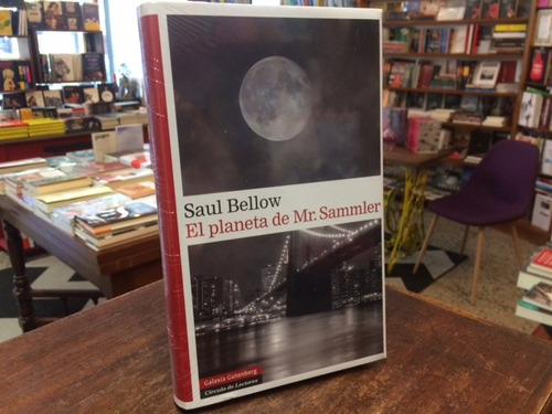 El Planeta De Mr. Sammler - Saul Bellow