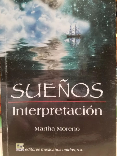 Sueños Interpretación  Moreno Martha
