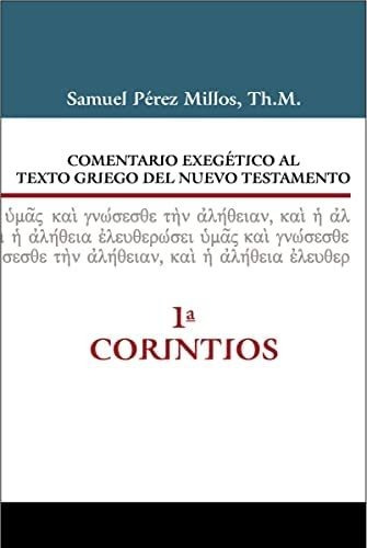 Comentario Exegético Texto Griego 1 Corintios Samuel Pérez 