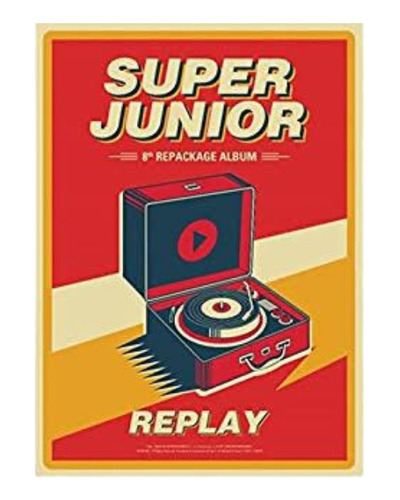 Super Junior Replay Album Oficial Repackage (replay)
