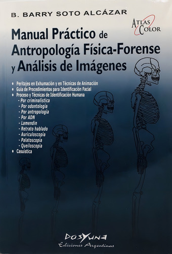 Manual Practico De Antropologia Fisica - Forense - Dos Y Una