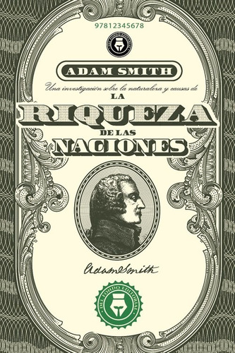 Riqueza De Las Naciones - Adam Smith - Del Fondo - Libros